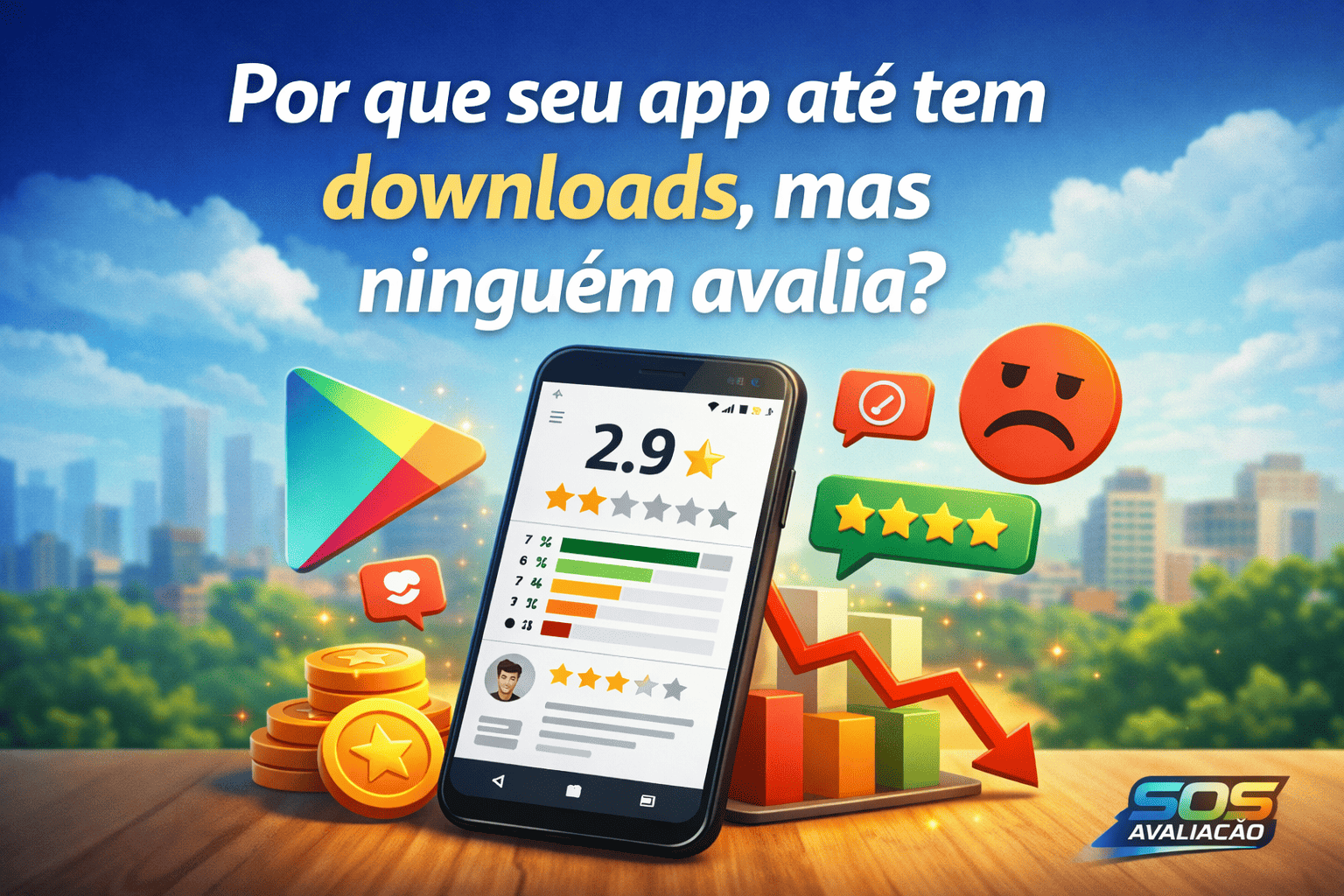 por que meu app tem downloads mas ninguém avalia?